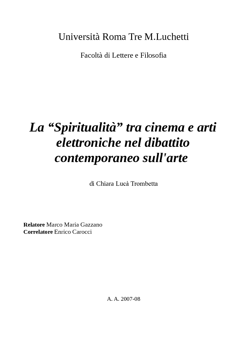 Anteprima della tesi: La "Spiritualità" tra cinema e arti elettroniche nel dibattito contemporaneo sull'arte, Pagina 1