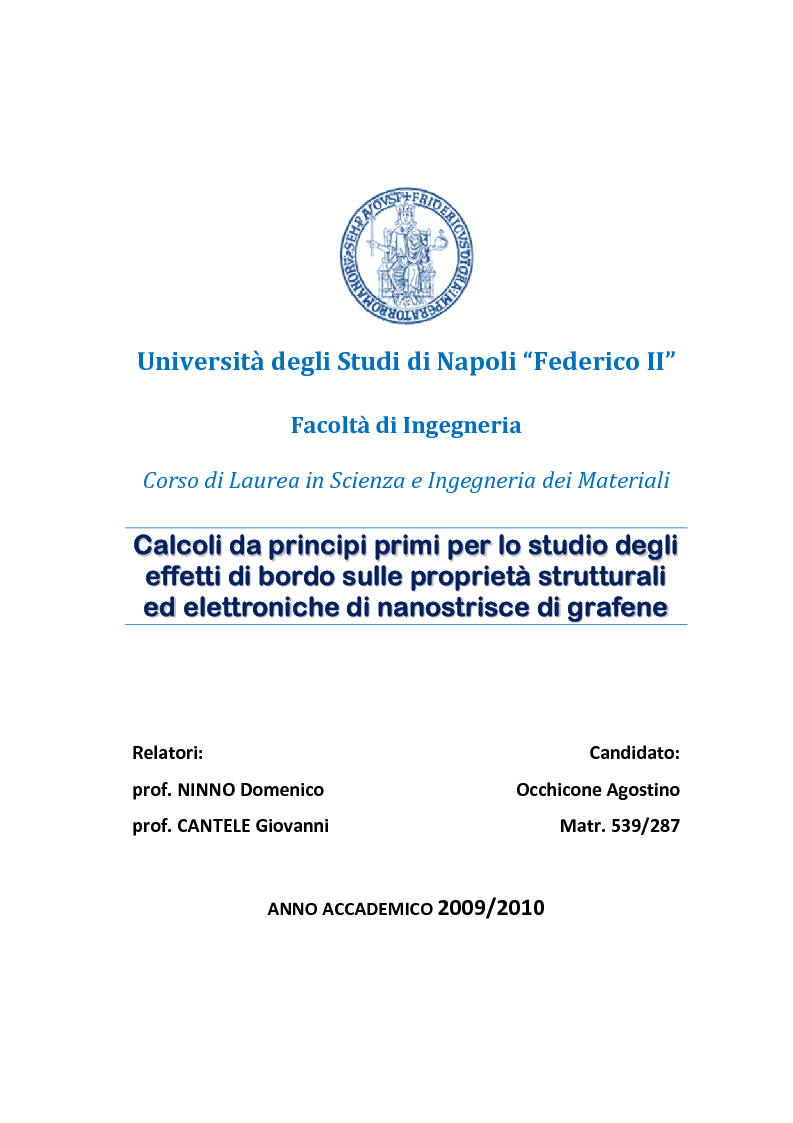 Anteprima della tesi: Calcoli da principi primi per lo studio degli effetti di bordo sulle proprietà strutturali ed elettroniche di nanostrisce di grafene, Pagina 1