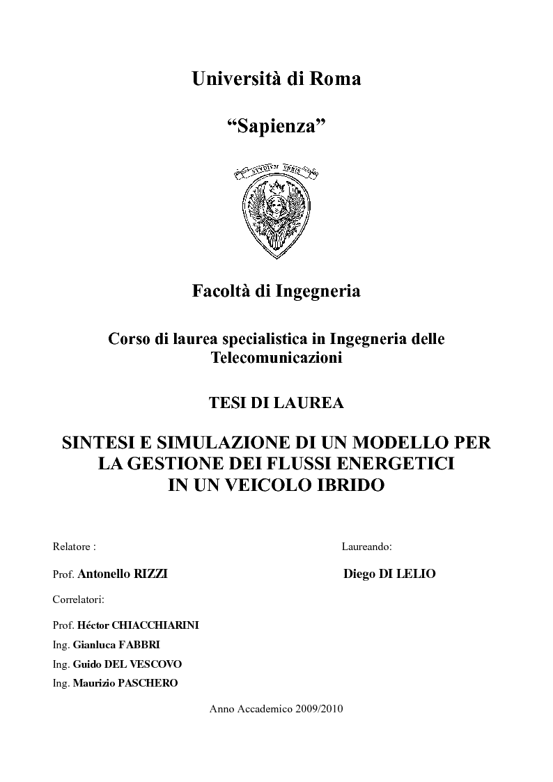 Anteprima della tesi: Sintesi e simulazione di un modello per la gestione dei flussi energetici in un veicolo ibrido., Pagina 1