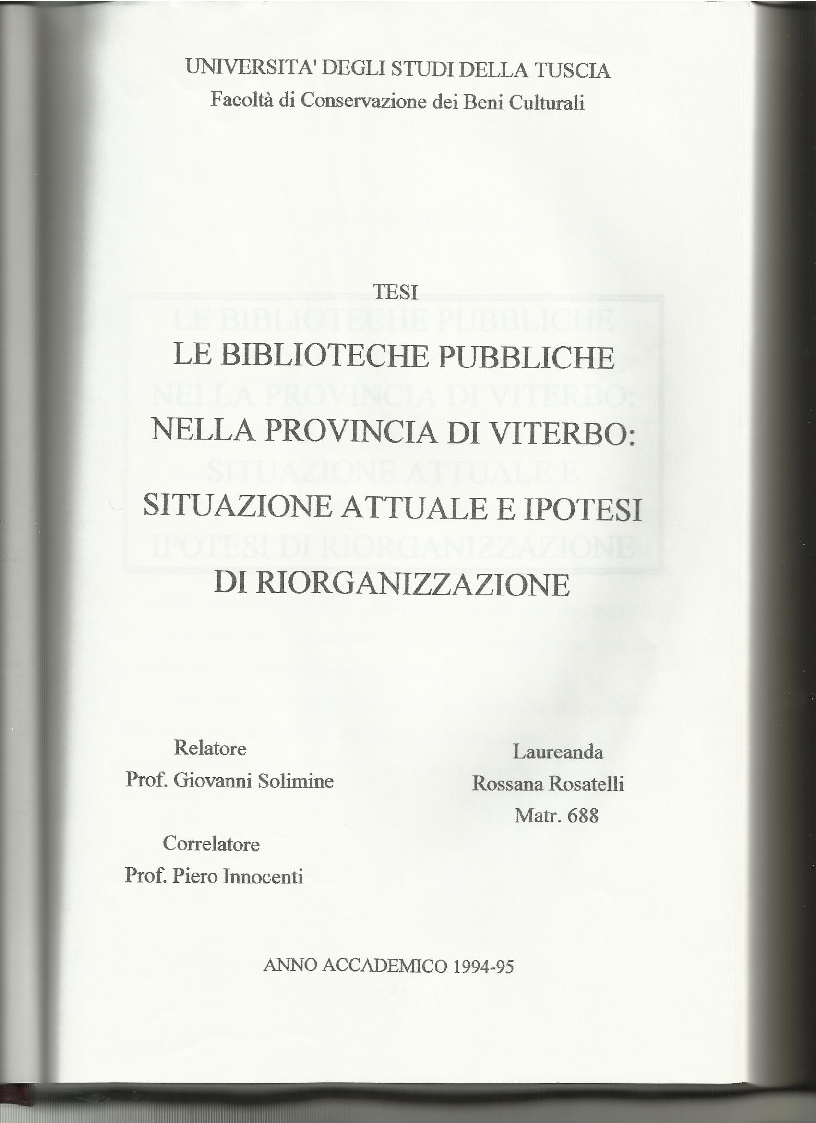 Anteprima della tesi: Le biblioteche pubbliche nella provincia di Viterbo: situazione attuale e ipotesi di riorganizzazione, Pagina 1