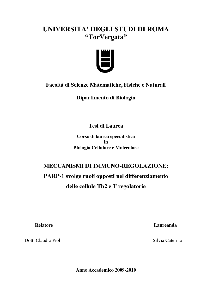 Anteprima della tesi: Meccanismi di immuno-regolazione: PARP-1 svolge ruoli opposti nel differenziamento delle cellule Th2 e T regolatorie, Pagina 1