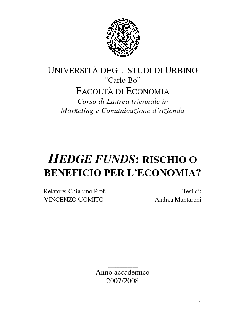 Anteprima della tesi: Hedge Funds: rischio o beneficio per l'economia?, Pagina 1