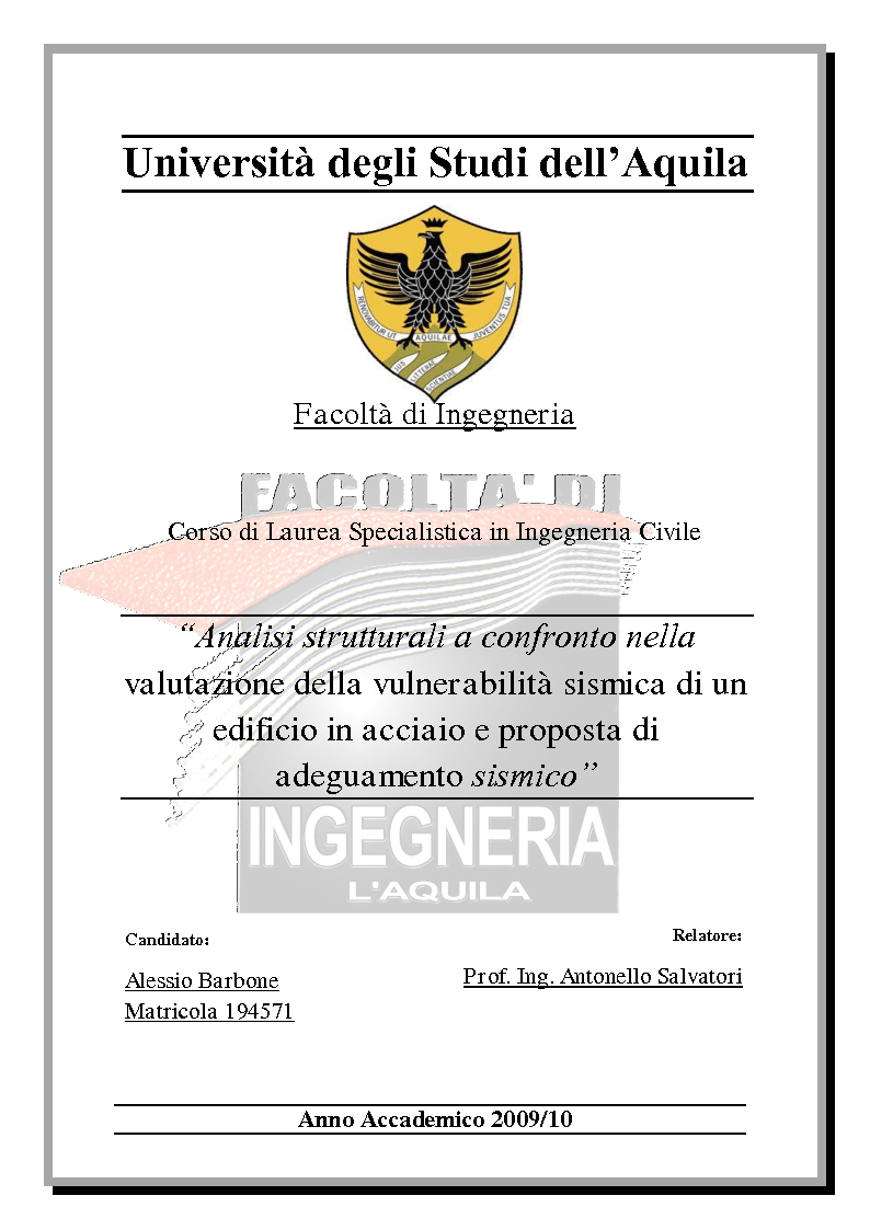 Anteprima della tesi: Analisi strutturali a confronto nella valutazione della vulnerabilità sismica di un edificio in acciaio e proposta di adeguamento sismico., Pagina 1