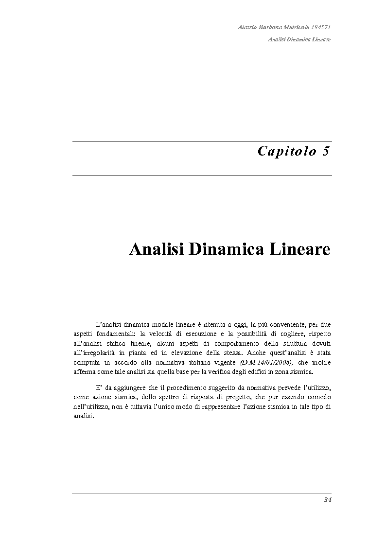 Anteprima della tesi: Analisi strutturali a confronto nella valutazione della vulnerabilità sismica di un edificio in acciaio e proposta di adeguamento sismico., Pagina 10