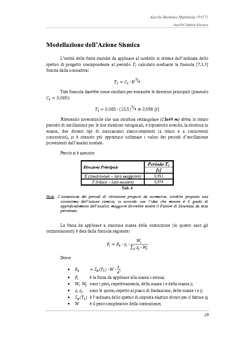 Anteprima della tesi: Analisi strutturali a confronto nella valutazione della vulnerabilità sismica di un edificio in acciaio e proposta di adeguamento sismico., Pagina 4