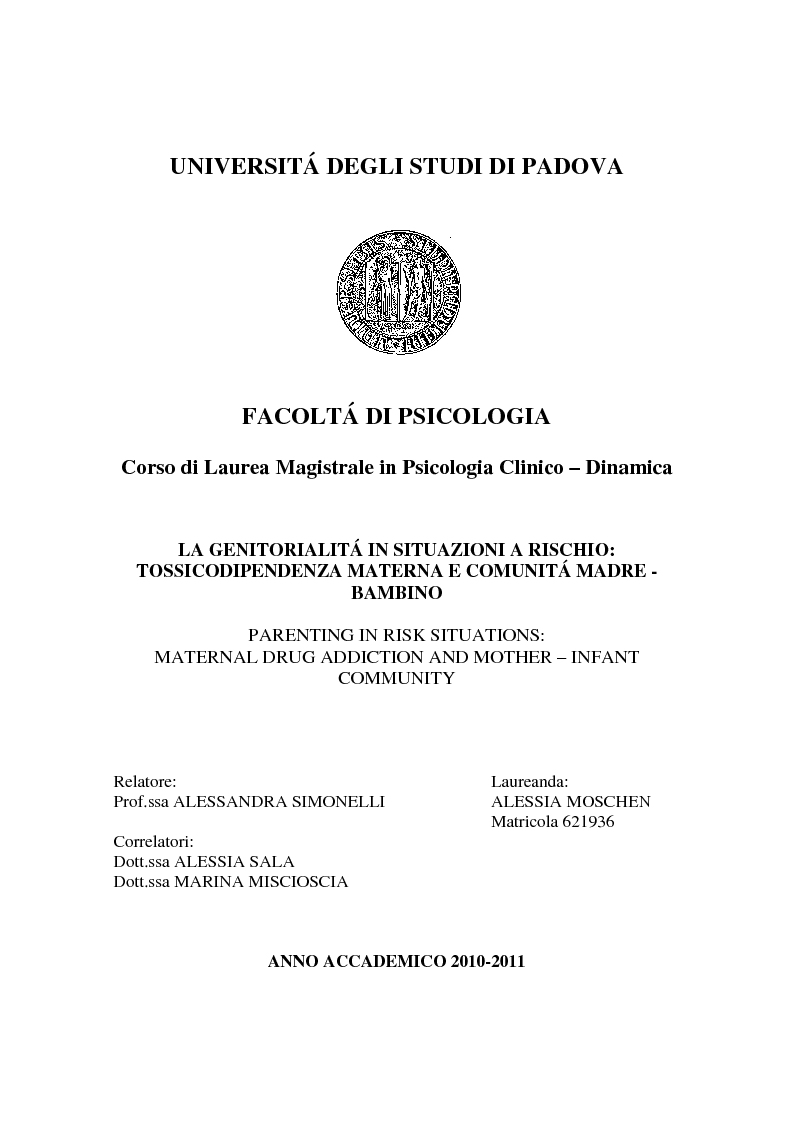 Anteprima della tesi: La genitorialità in situazioni a rischio: tossicodipendenza materna e comunità madre-bambino, Pagina 1