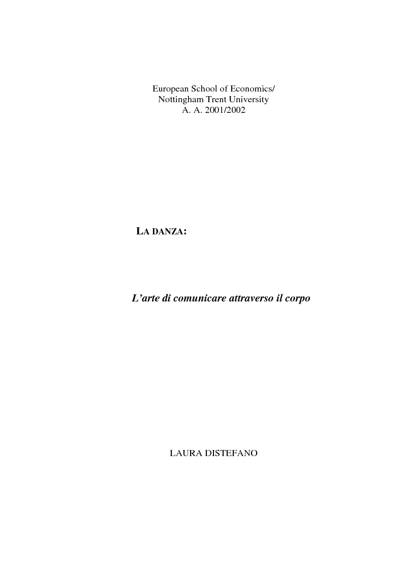 Anteprima della tesi: La Danza: l'arte di comunicare attraverso il corpo, Pagina 1