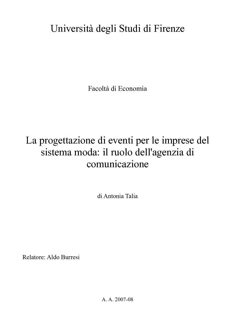 Anteprima della tesi: La progettazione di eventi per le imprese del sistema moda: il ruolo dell'agenzia di comunicazione, Pagina 1