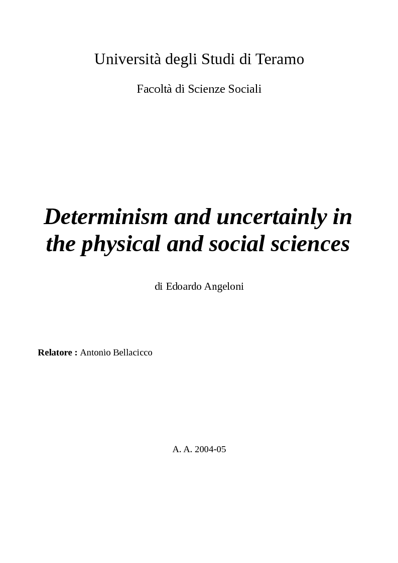 Anteprima della tesi: Determinism and uncertainly in the physical and social sciences, Pagina 1
