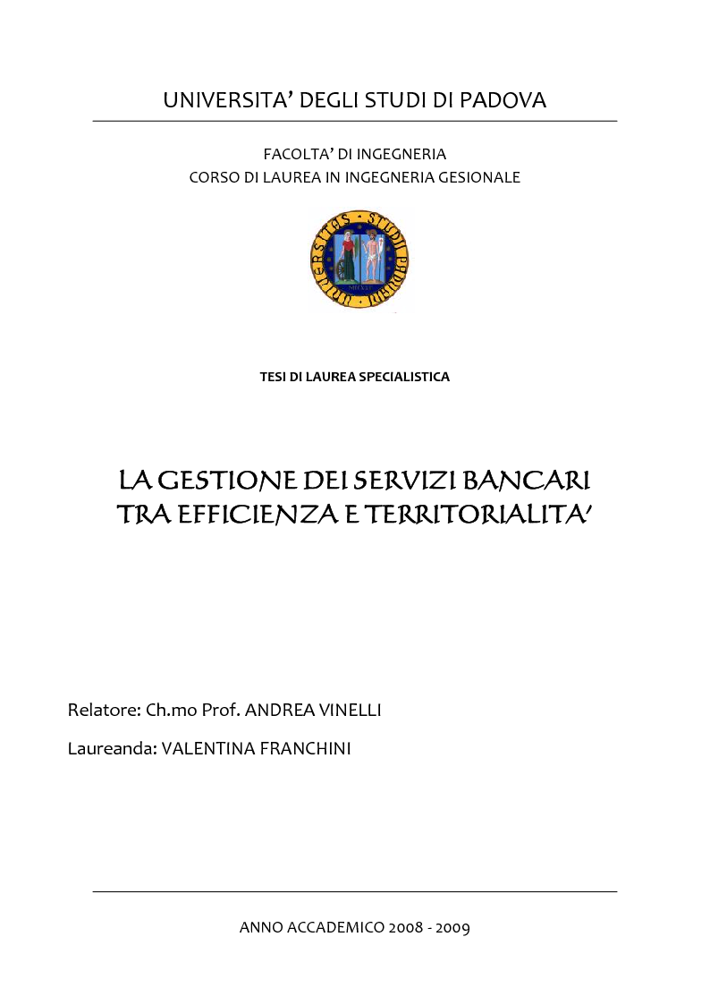 Anteprima della tesi: La gestione dei servizi bancari tra efficienza e territorialità, Pagina 1