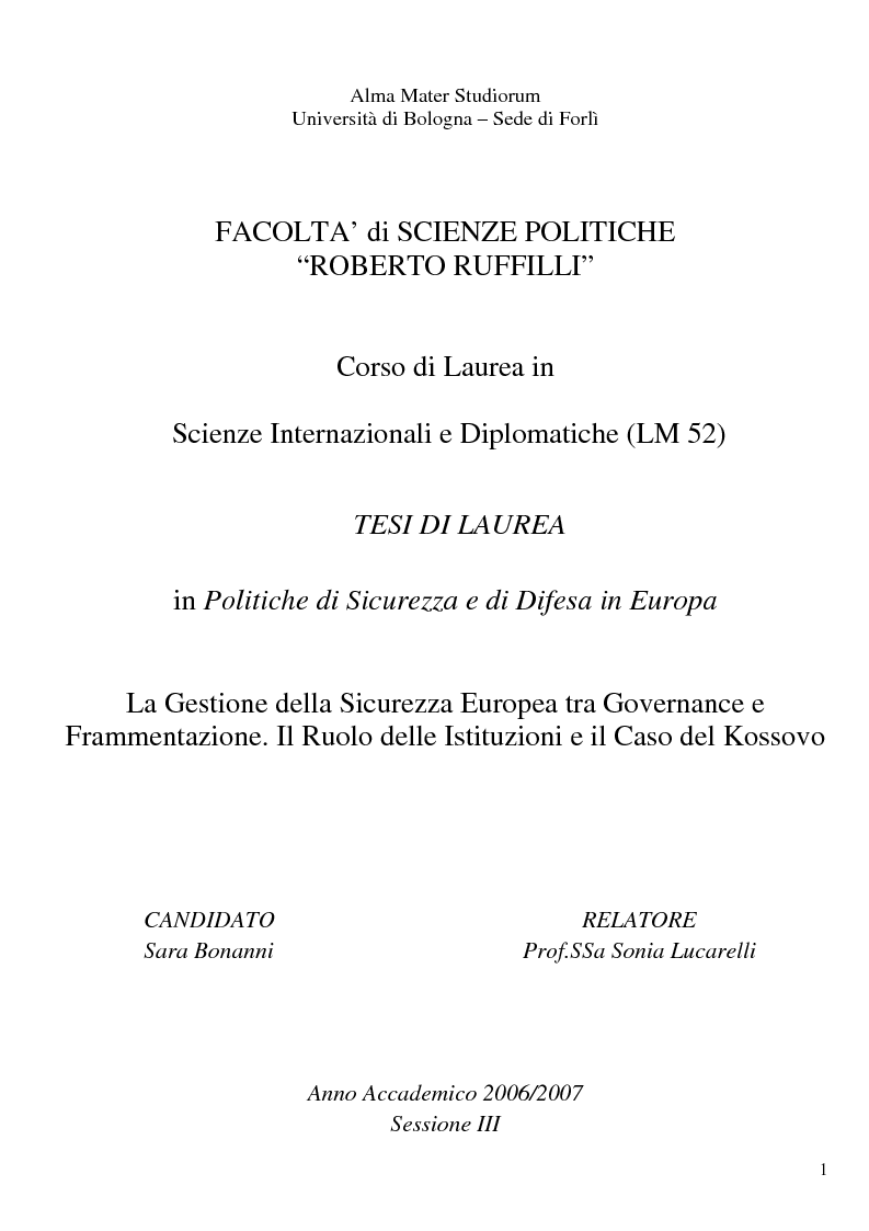 Anteprima della tesi: La gestione della sicurezza europea tra governance e frammentazione. Il ruolo delle istituzioni e il caso del Kossovo, Pagina 1