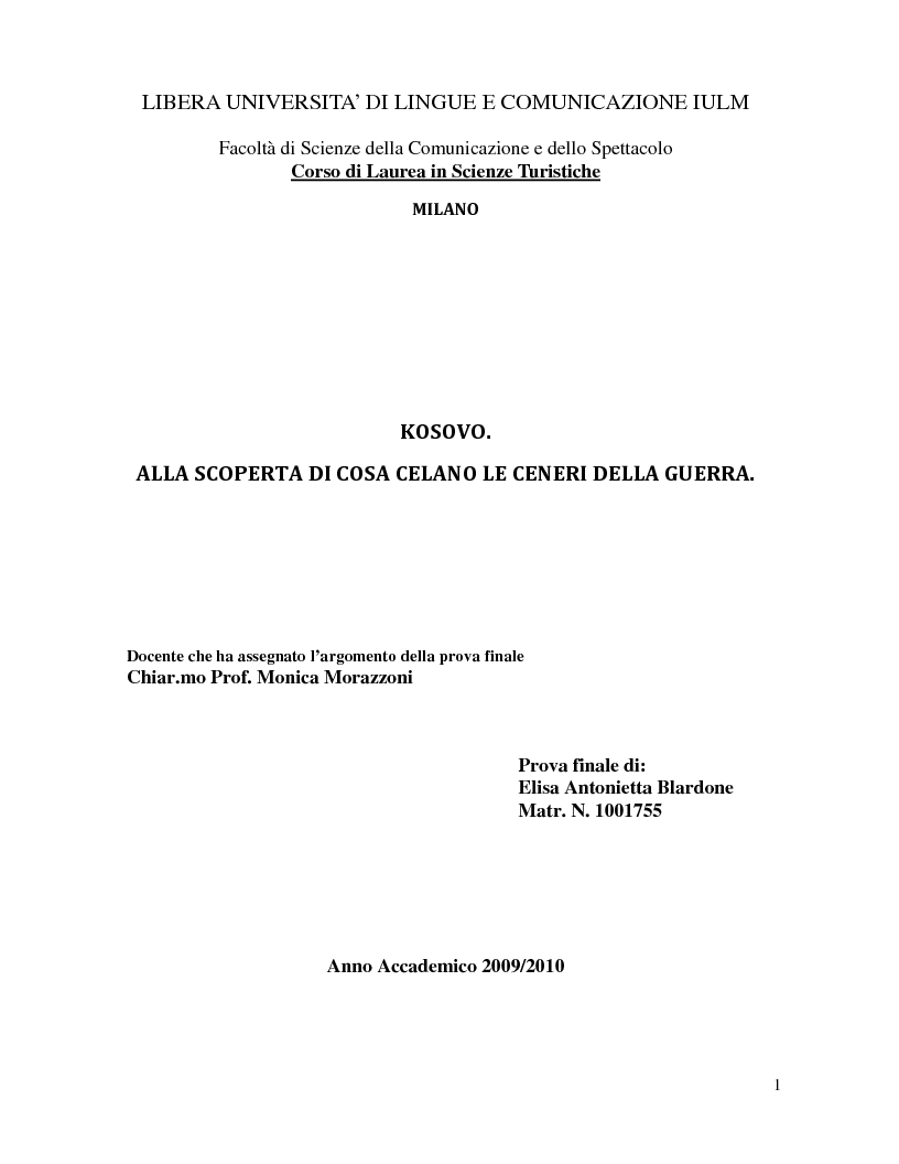 Anteprima della tesi: Kosovo. Alla scoperta di cosa celano le ceneri della guerra., Pagina 1
