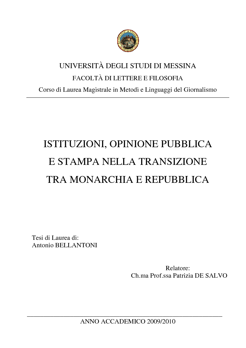 Anteprima della tesi: Istituzioni, opinione pubblica e stampa nella transizione tra Monarchia e Repubblica, Pagina 1