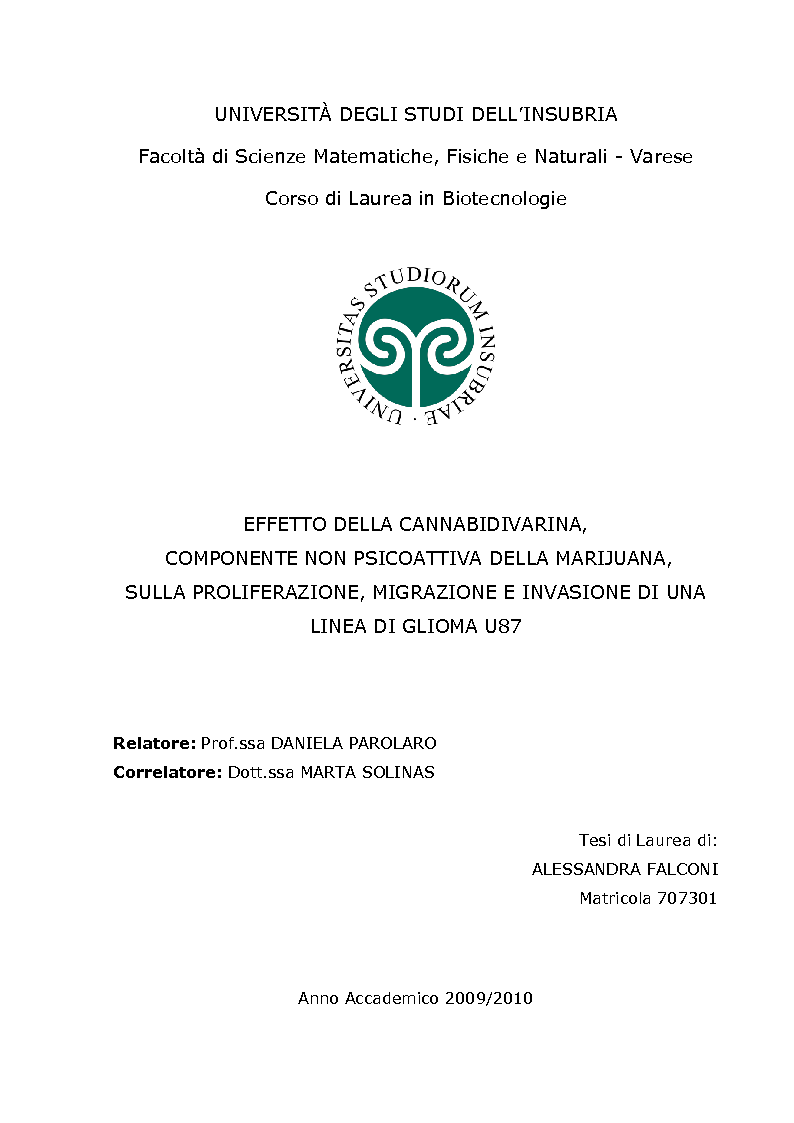 Anteprima della tesi: Effetto della Cannabidivarina, componente non psicoattiva della marijuana, sulla proliferazione, migrazione e invasione di una linea di glioma U87, Pagina 1