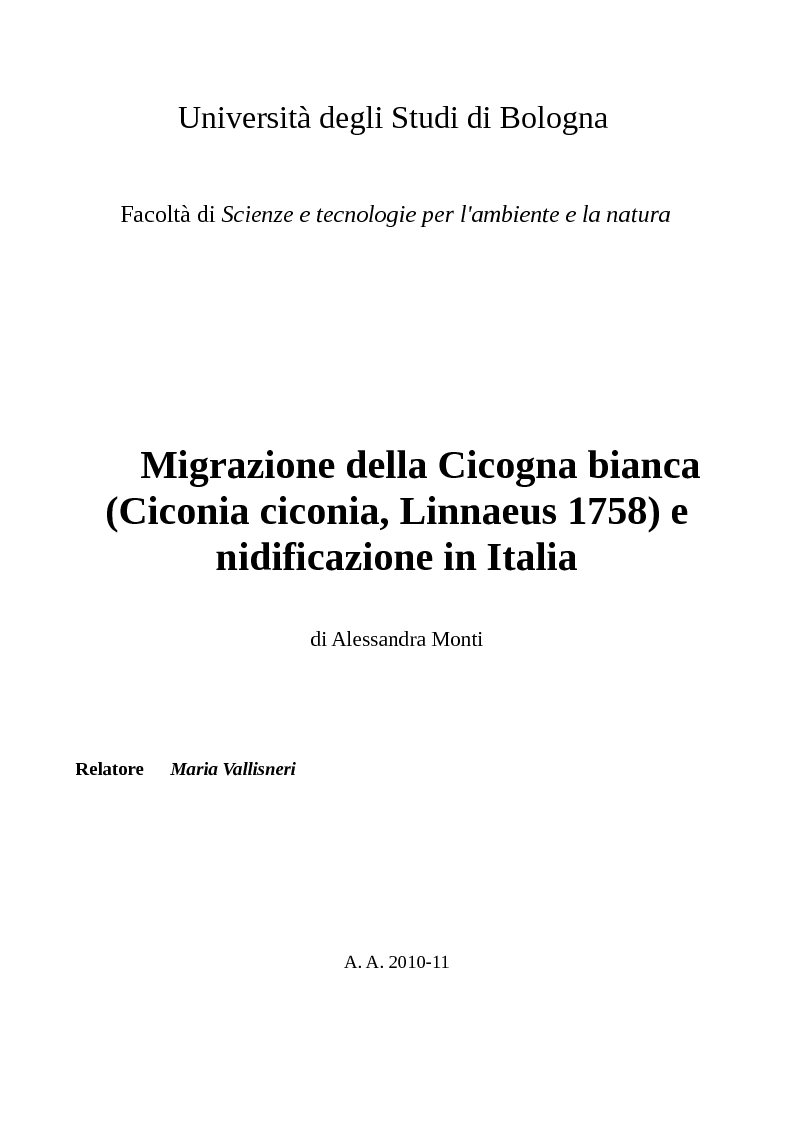 Anteprima della tesi: Migrazione della Cicogna bianca (Ciconia ciconia, Linnaeus 1758) e nidificazione in Italia, Pagina 1