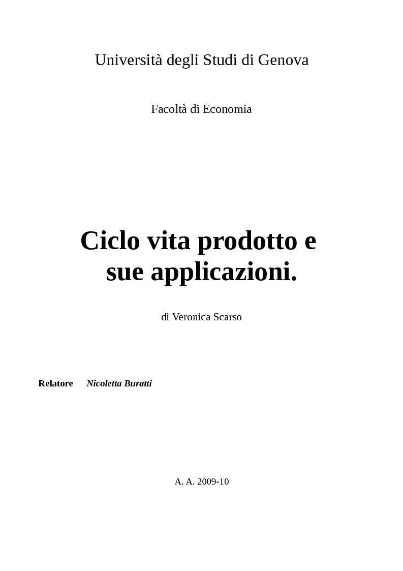 Anteprima della tesi: Ciclo vita prodotto e sue applicazioni., Pagina 1
