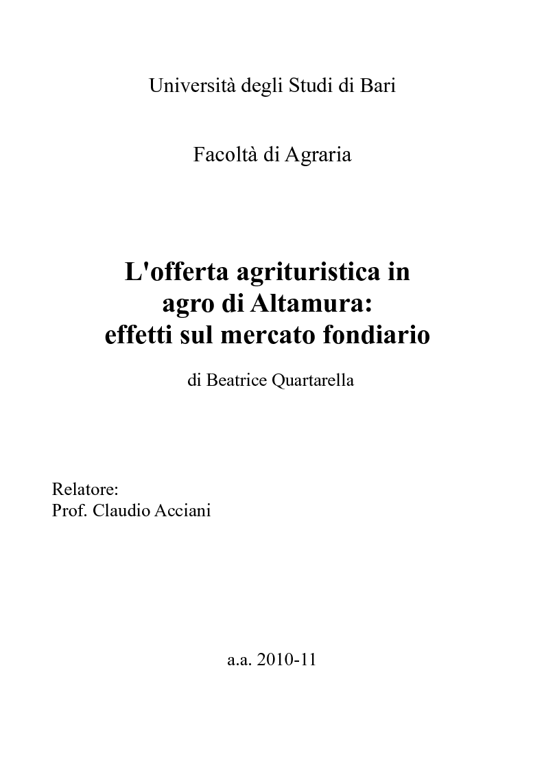 Anteprima della tesi: L'offerta agrituristica in agro di Altamura: effetti sul mercato fondiario, Pagina 1