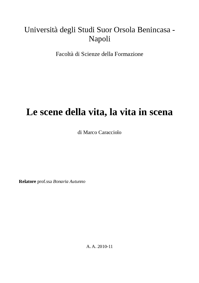 Anteprima della tesi: Le scene della vita, la vita in scena, Pagina 1