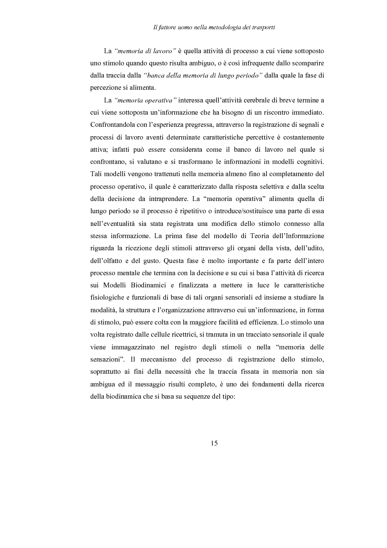 Anteprima della tesi: Lo studio dell’affaticamento e gli effetti sulla percezione visiva di un conducente alla guida attraverso applicazioni sul campo e con l’utilizzo del simulatore., Pagina 16