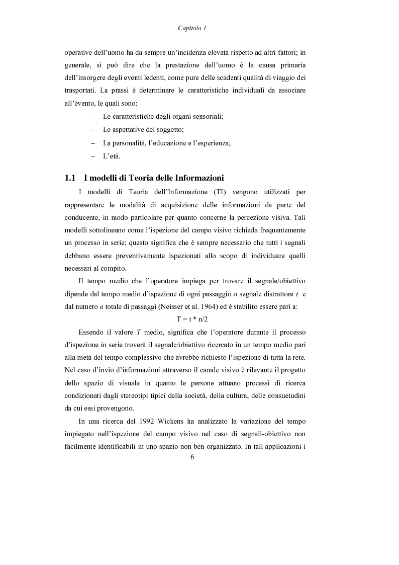 Anteprima della tesi: Lo studio dell’affaticamento e gli effetti sulla percezione visiva di un conducente alla guida attraverso applicazioni sul campo e con l’utilizzo del simulatore., Pagina 7