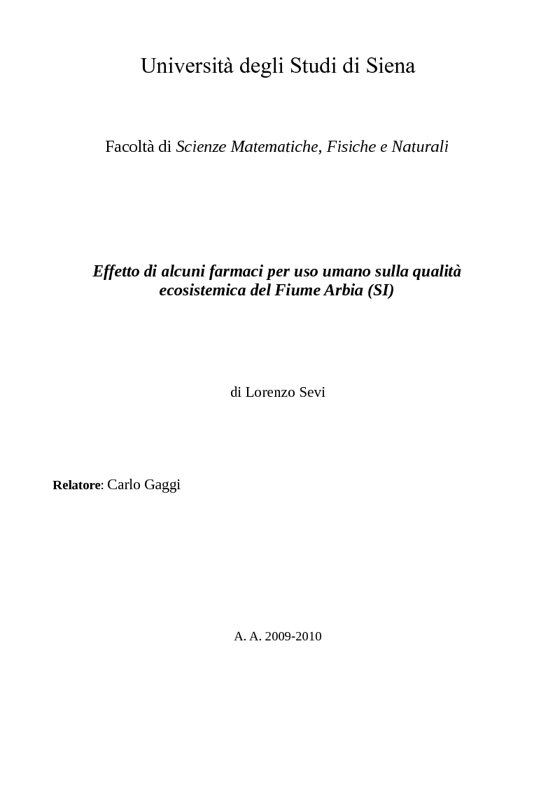 Anteprima della tesi: Effetto di alcuni farmaci per uso umano sulla qualità ecosistemica del Fiume Arbia (SI), Pagina 1