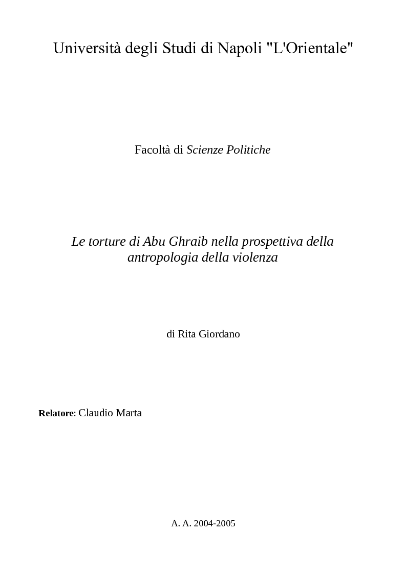 Anteprima della tesi: Le torture di Abu Ghraib nella prospettiva della antropologia della violenza, Pagina 1