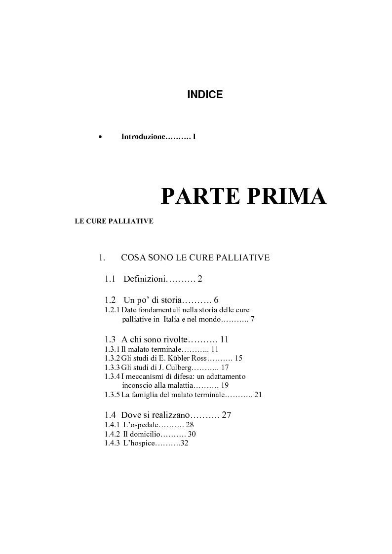 Indice della tesi: Psicologia e cure palliative. Storie famigliari di pazienti neoplastici in fase terminale., Pagina 1