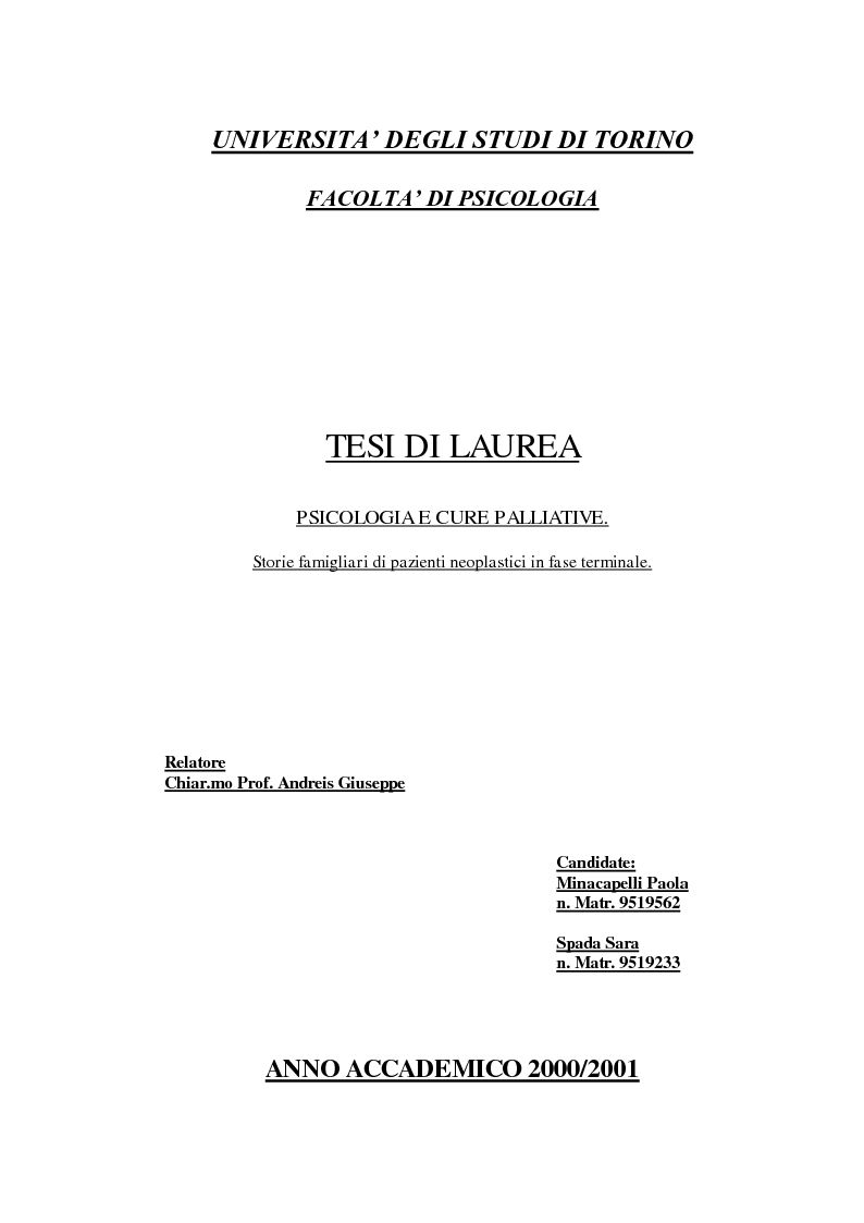 Anteprima della tesi: Psicologia e cure palliative. Storie famigliari di pazienti neoplastici in fase terminale., Pagina 1