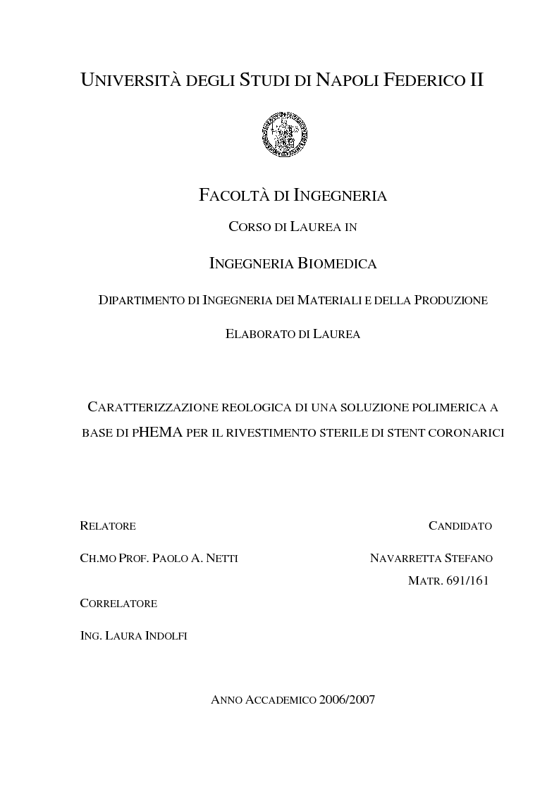 Anteprima della tesi: Caratterizzazione di una soluzione polimerica a base di pHEMA per il rivestimento sterile di stent coronarici, Pagina 1