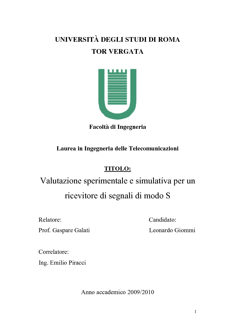 Anteprima della tesi: Valutazione sperimentale e simulativa per un ricevitore di segnali di modo S, Pagina 1