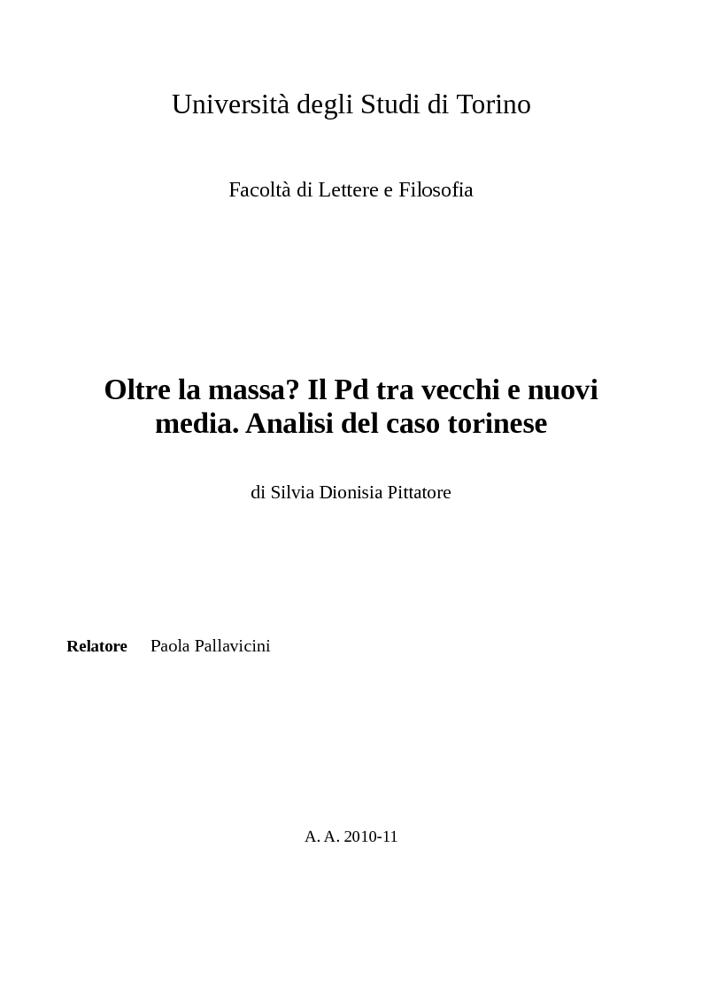 Anteprima della tesi: Oltre la massa? Il Pd tra vecchi e nuovi media. Analisi del caso torinese, Pagina 1