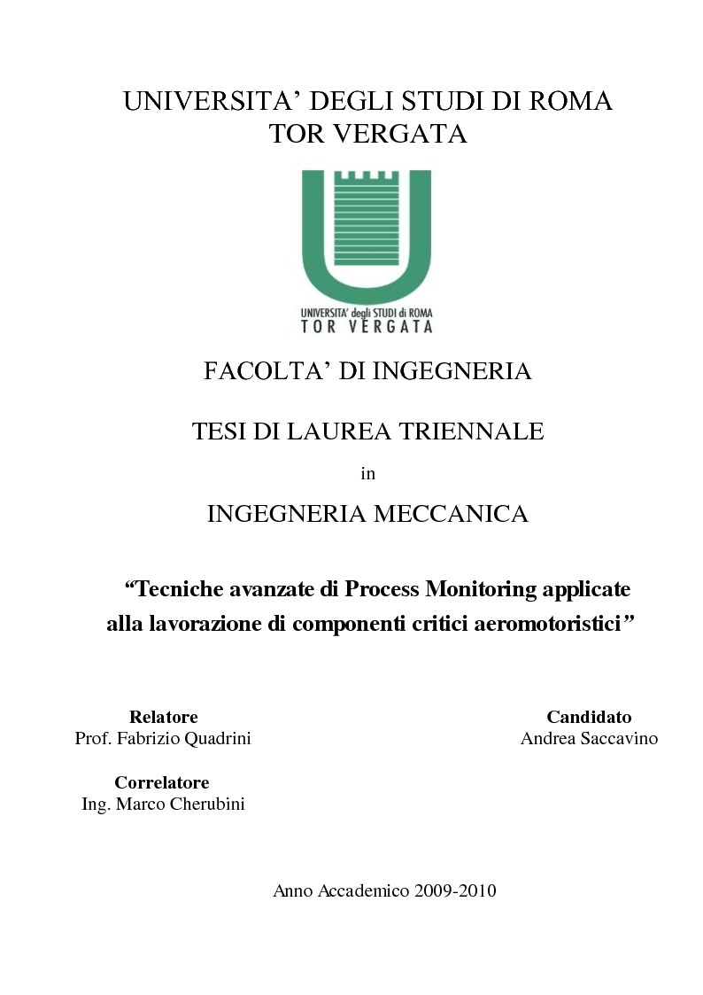 Anteprima della tesi: Tecniche avanzate di process monitoring applicate alla lavorazione di componenti critici aeromotoristici, Pagina 1