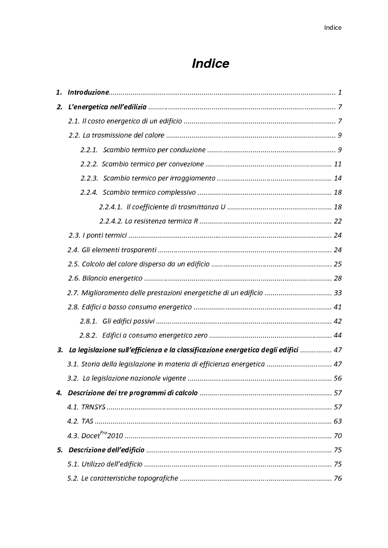 Indice della tesi: Analisi energetica di una struttura attraverso il confronto di tre programmi di calcolo: TRNSYS, TAS, DOCET, Pagina 1