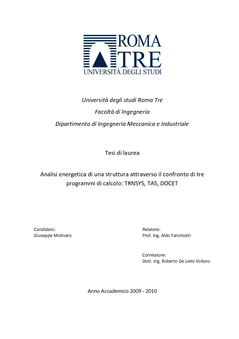 Anteprima della tesi: Analisi energetica di una struttura attraverso il confronto di tre programmi di calcolo: TRNSYS, TAS, DOCET, Pagina 1