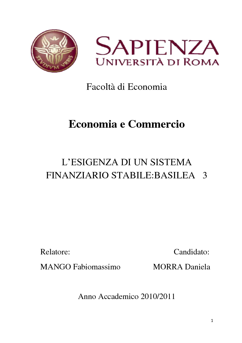 Anteprima della tesi: L'esigenza di un sistema finanziario stabile: Basilea 3, Pagina 1