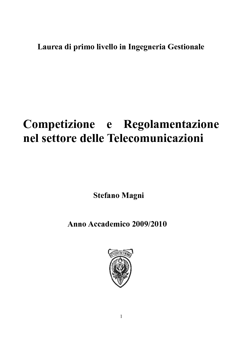 Anteprima della tesi: Competizione e regolamentazione nel settore delle telecomunicazioni, Pagina 1