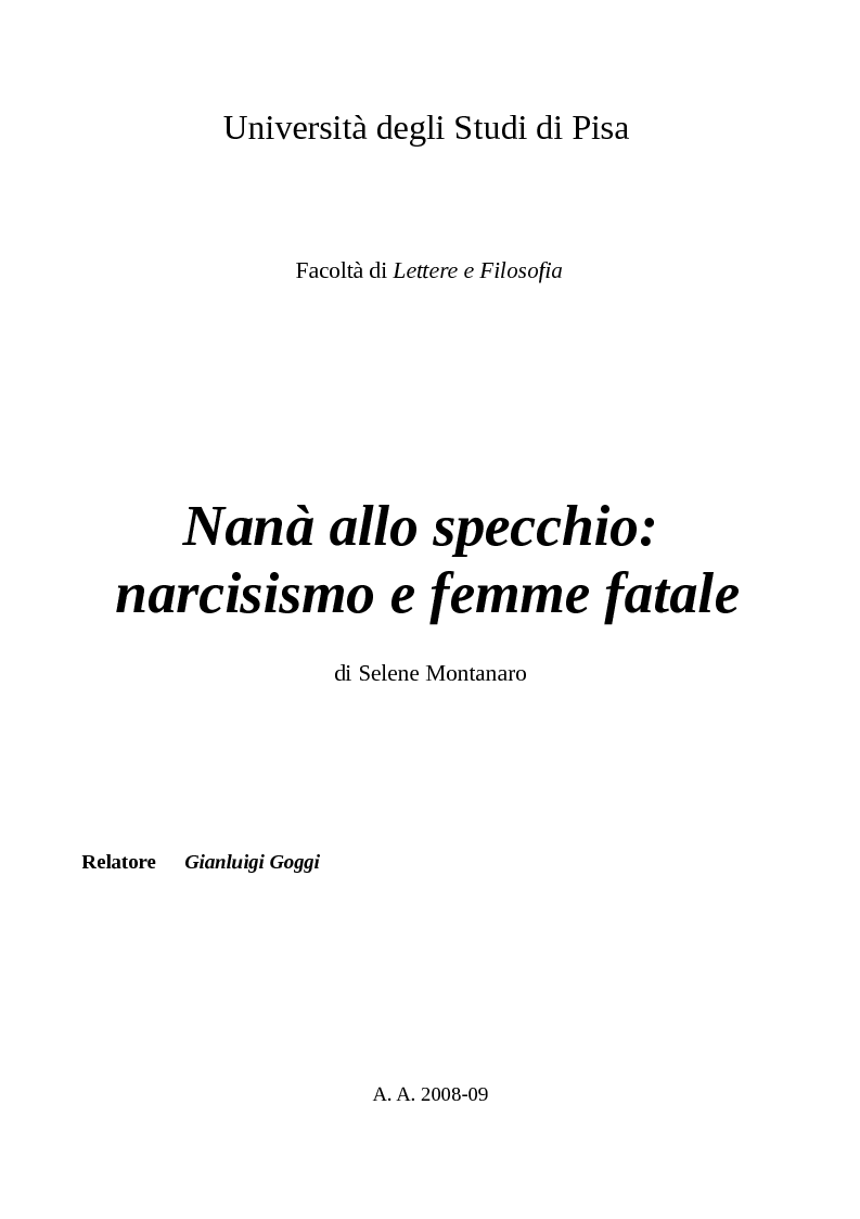 Anteprima della tesi: Nanà allo specchio: narcisismo e femme fatale, Pagina 1