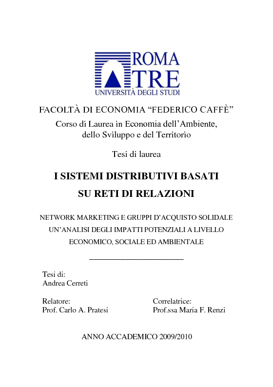 Anteprima della tesi: I sistemi distributivi basati su reti di relazioni. Network Marketing e Gruppi d'Acquisto Solidale: un'analisi degli impatti potenziali a livello economico, sociale ed ambientale, Pagina 1
