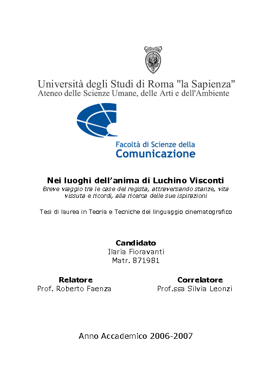 Anteprima della tesi: Nei Luoghi dell’anima di Luchino Visconti. Breve viaggio tra le case del regista, attraversando stanze, vita vissuta e ricordi, alla ricerca delle sue ispirazioni, Pagina 1