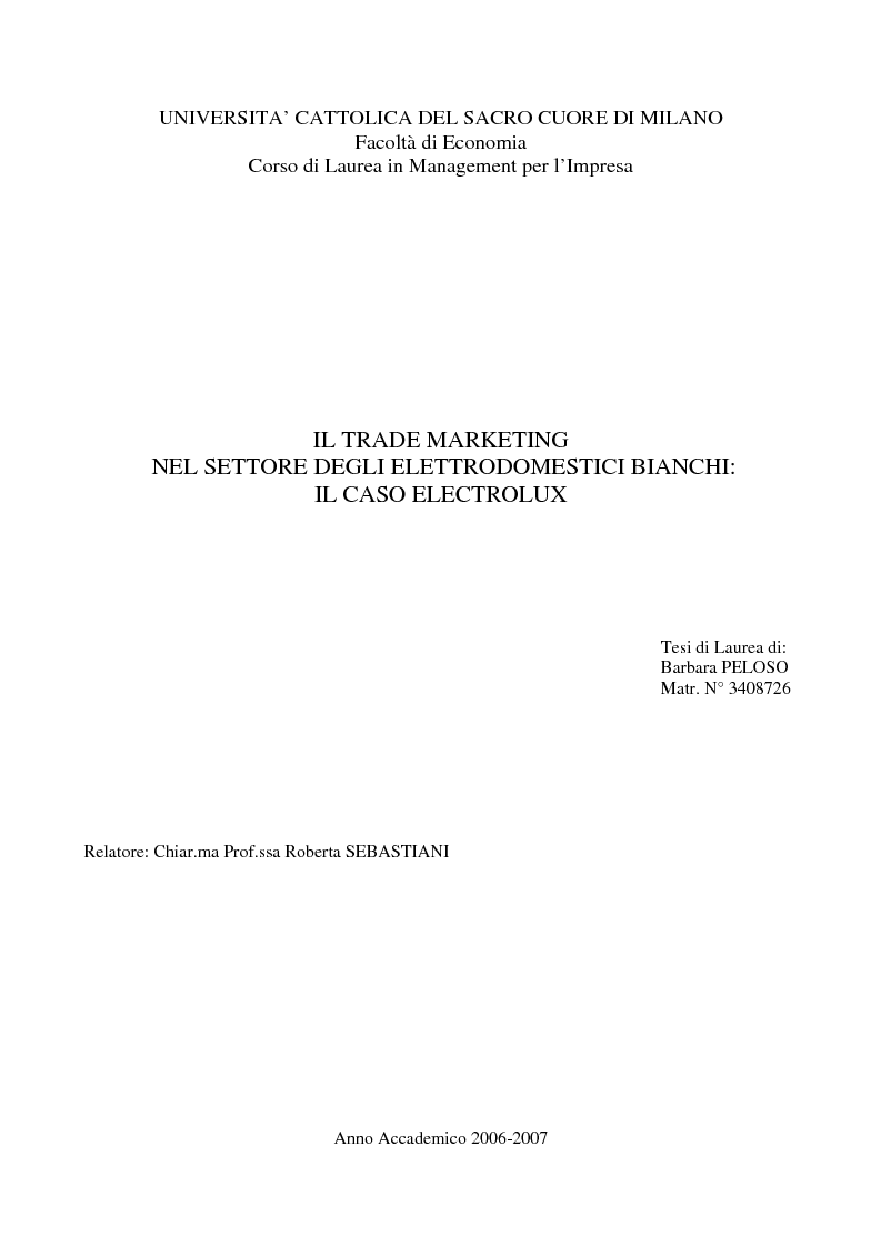 Anteprima della tesi: Il trade marketing nel settore degli elettrodomestici bianchi: il caso Electrolux, Pagina 1
