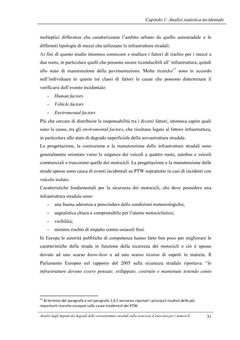 Estratto dalla tesi: Analisi degli impatti dei degradi superficiali delle sovrastrutture stradali sulla sicurezza d'esercizio per i veicoli a due ruote