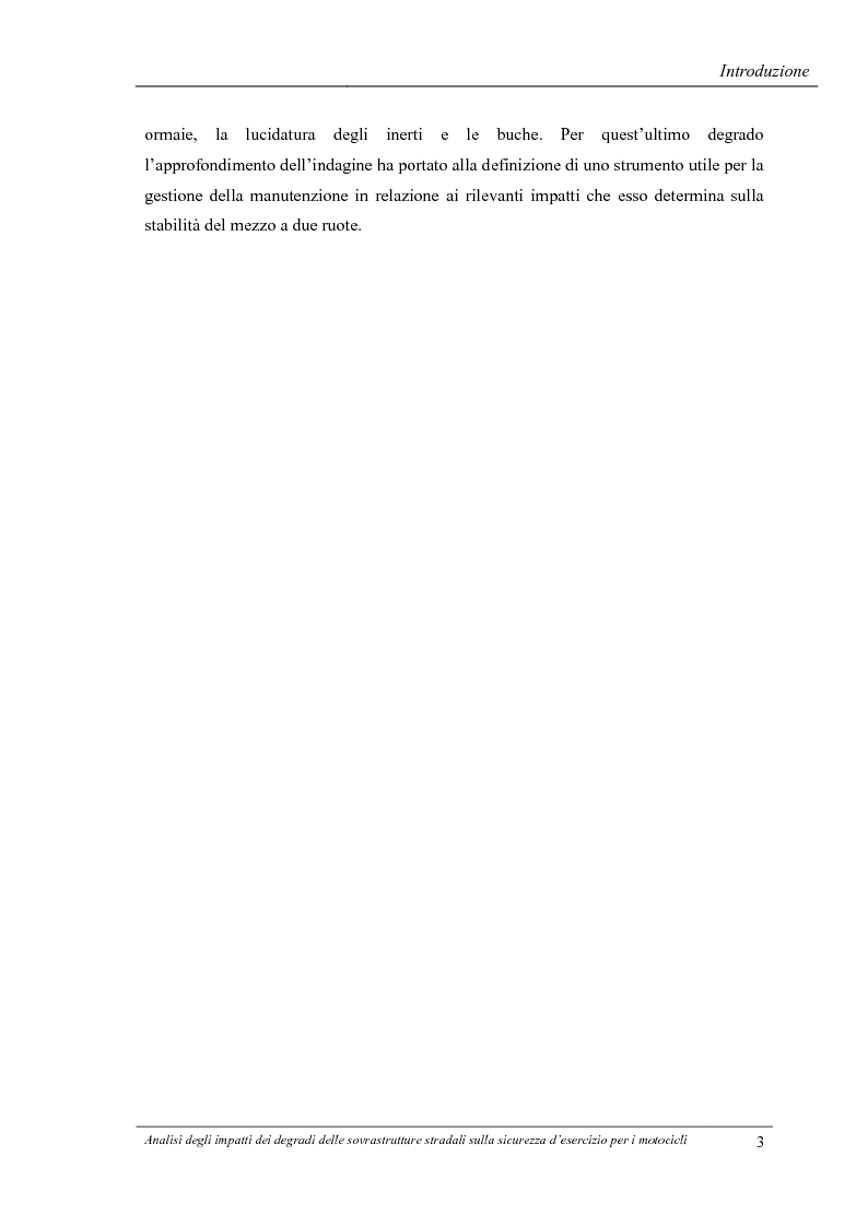 Anteprima della tesi: Analisi degli impatti dei degradi superficiali delle sovrastrutture stradali sulla sicurezza d'esercizio per i veicoli a due ruote, Pagina 4
