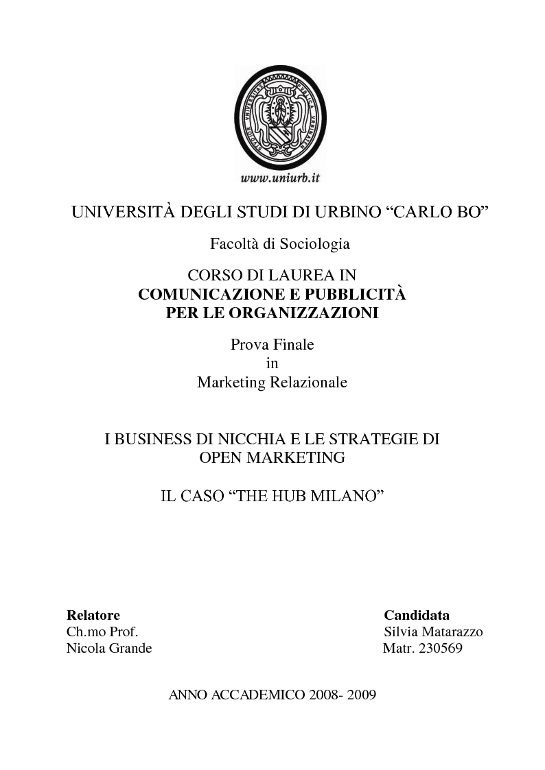 Anteprima della tesi: I business di nicchia e le strategie di open marketing. Il caso "The Hub Milano", Pagina 1