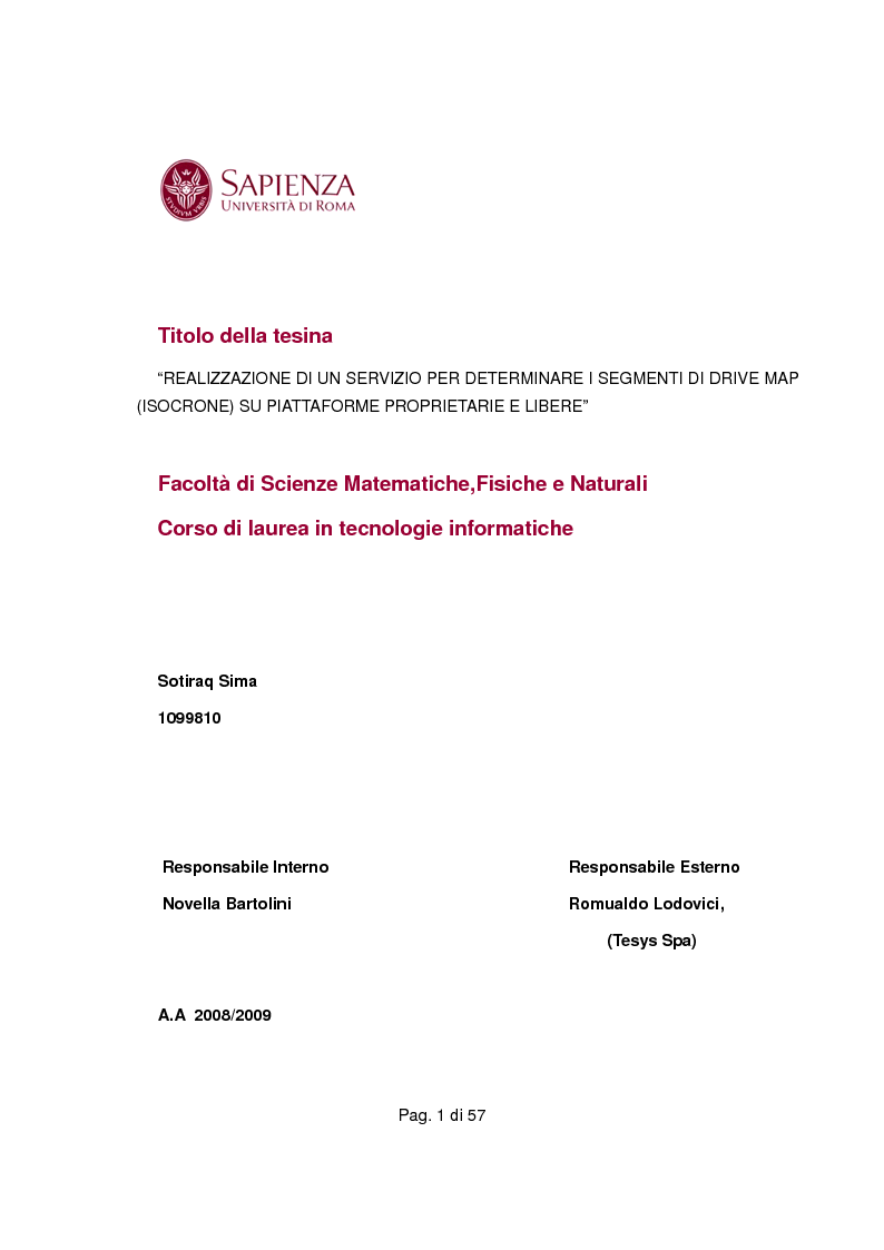 Anteprima della tesi: Realizzazione di servizio per determinare i segmenti di drive map (isocrone) su piattaforme proprietarie e libere, Pagina 1