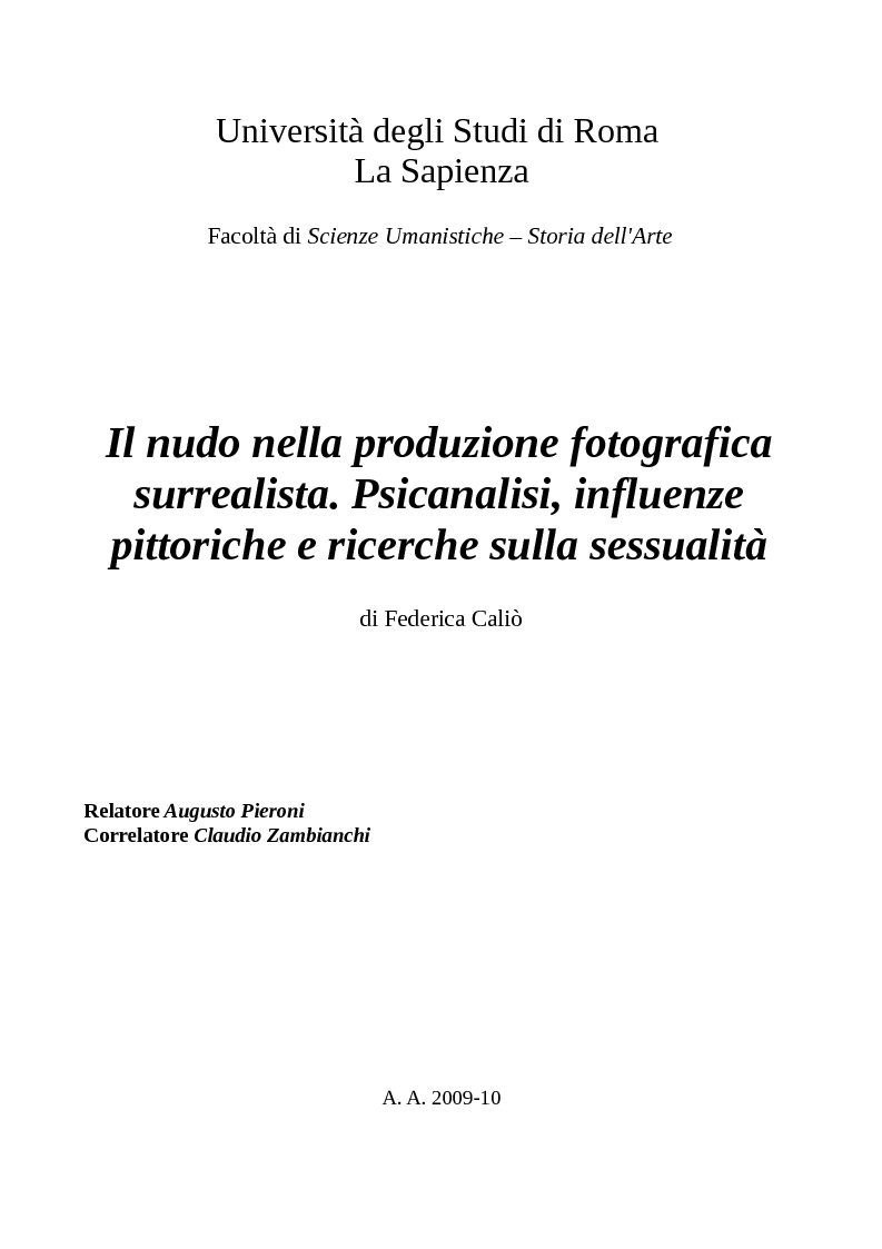 Anteprima della tesi: Il nudo nella produzione fotografica surrealista. Psicanalisi, influenze pittoriche e ricerche sulla sessualità, Pagina 1