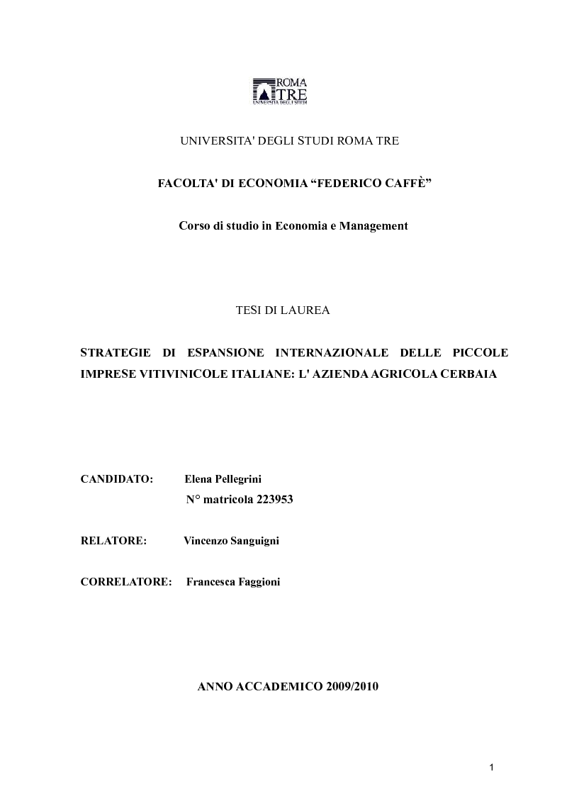 Anteprima della tesi: Strategie di espansione internazionale delle piccole imprese vitivinicole: l'Azienda Agricola Cerbaia, Pagina 1