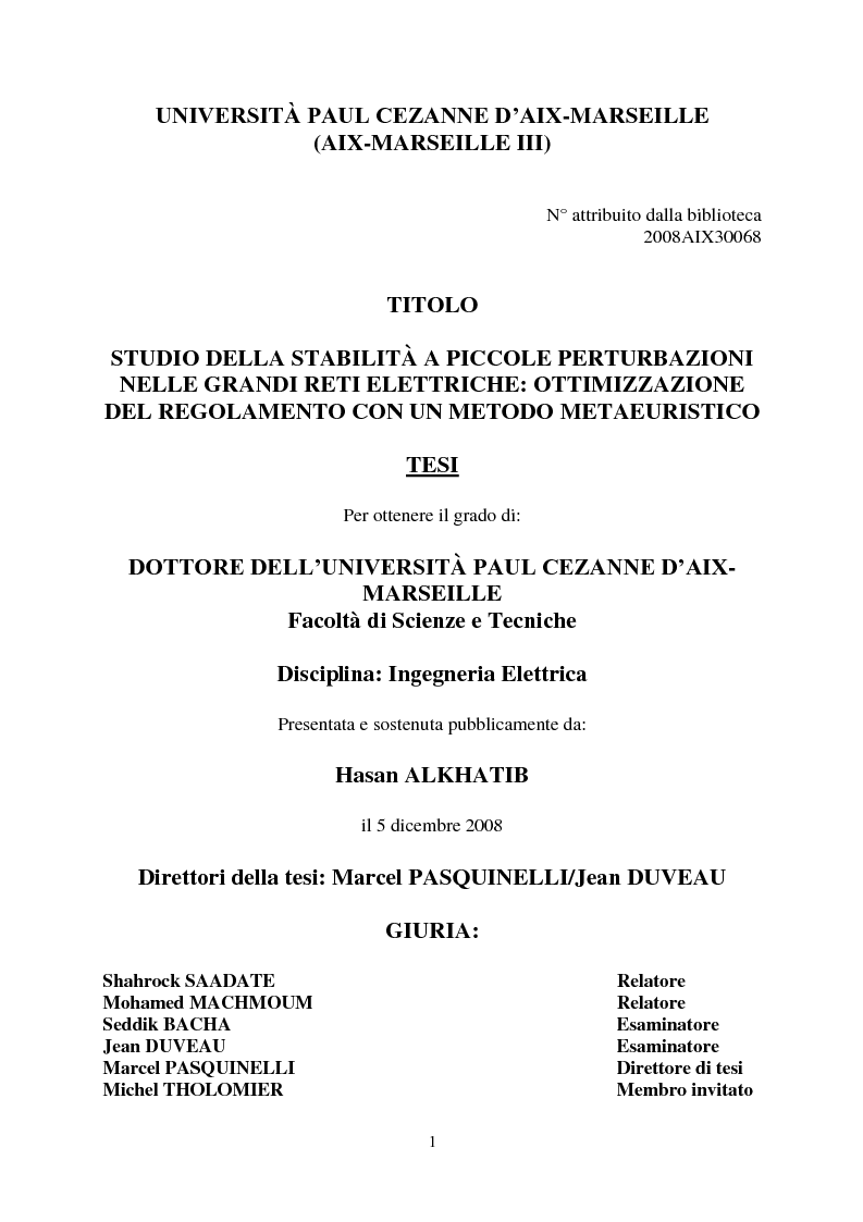 Anteprima della tesi: Studio della stabilità a piccole perturbazioni nelle grandi reti elettriche: ottimizzazione del regolamento con un metodo metaeuristico, Pagina 1