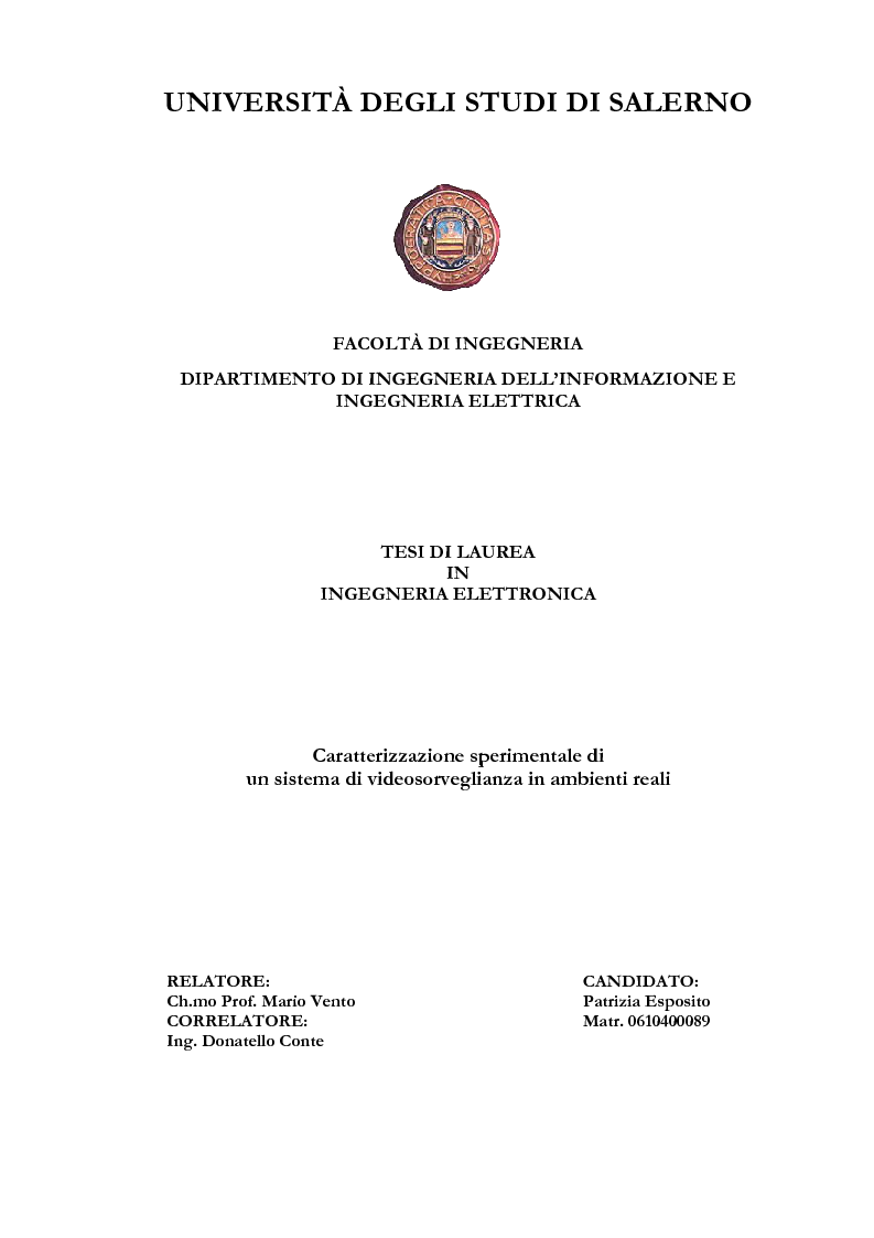 Anteprima della tesi: Caratterizzazione sperimentale di un sistema di videosorveglianza in ambienti reali, Pagina 1