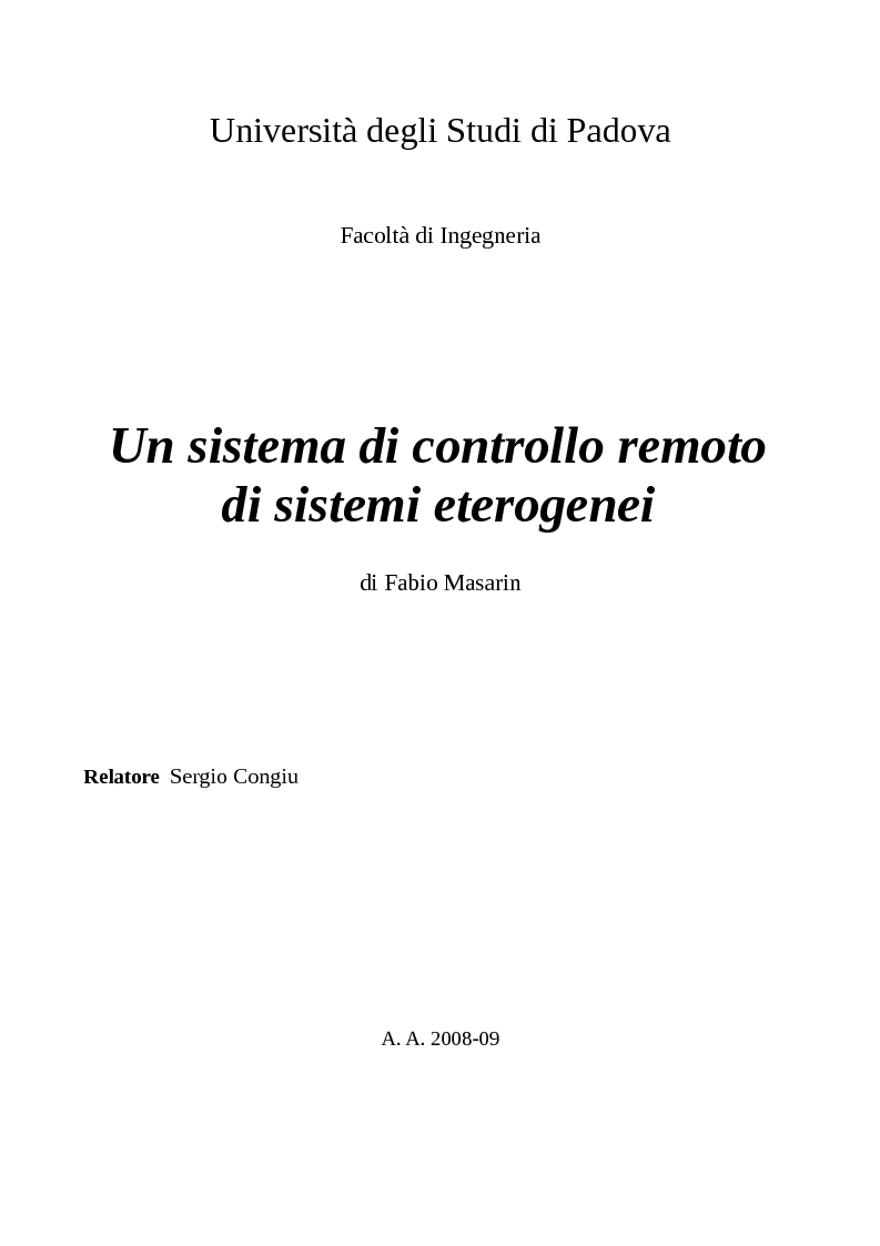 Anteprima della tesi: Un sistema di controllo remoto di sistemi eterogenei, Pagina 1