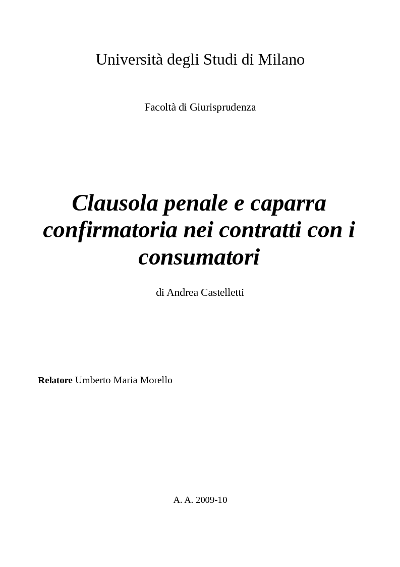 Anteprima della tesi: Clausola penale e caparra confirmatoria nei contratti con i consumatori, Pagina 1